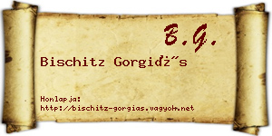 Bischitz Gorgiás névjegykártya